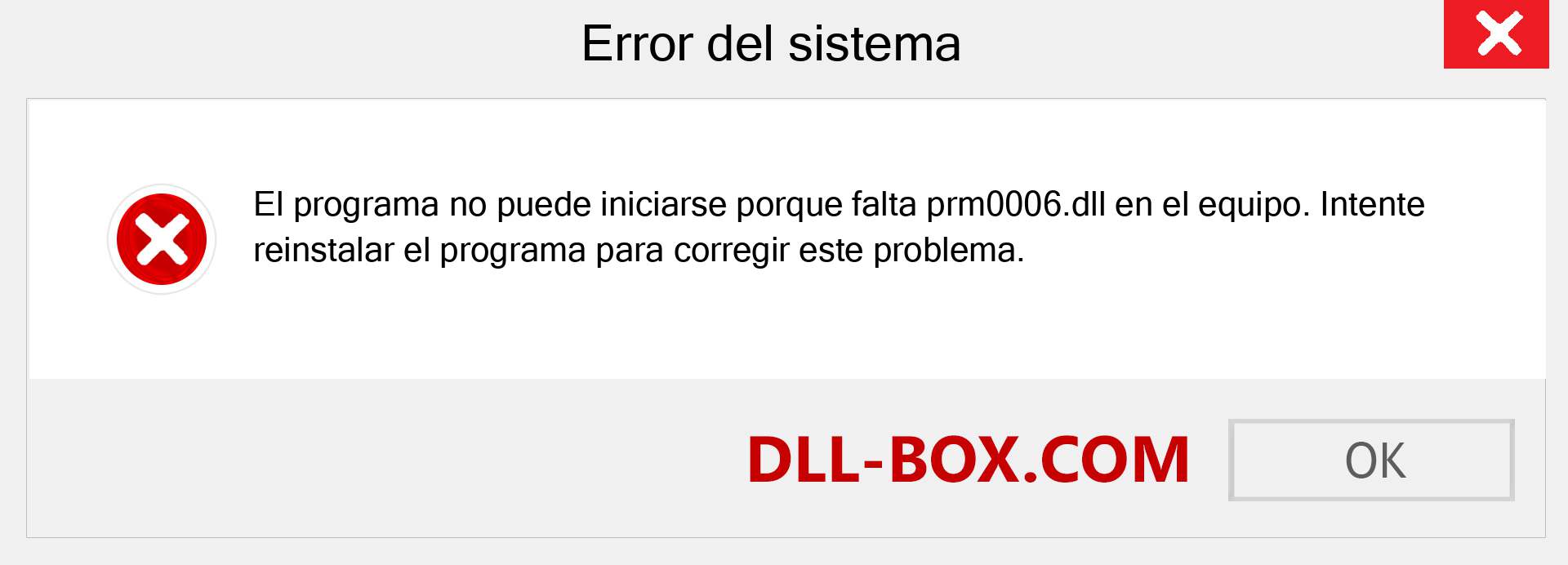 ¿Falta el archivo prm0006.dll ?. Descargar para Windows 7, 8, 10 - Corregir prm0006 dll Missing Error en Windows, fotos, imágenes